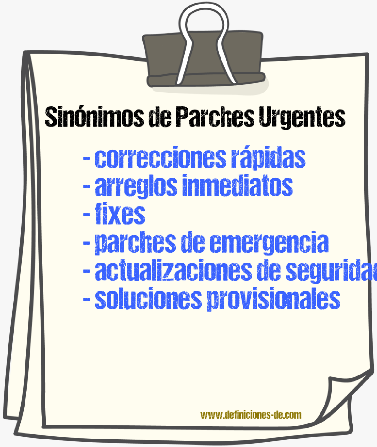 Sinónimos de parches urgentes