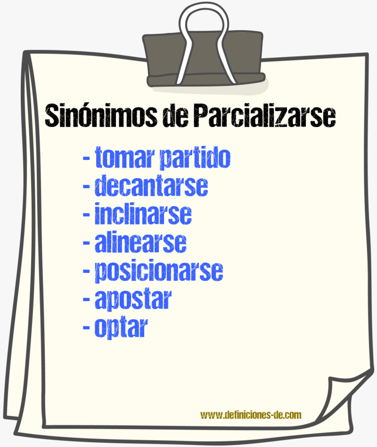 Sinónimos de parcializarse