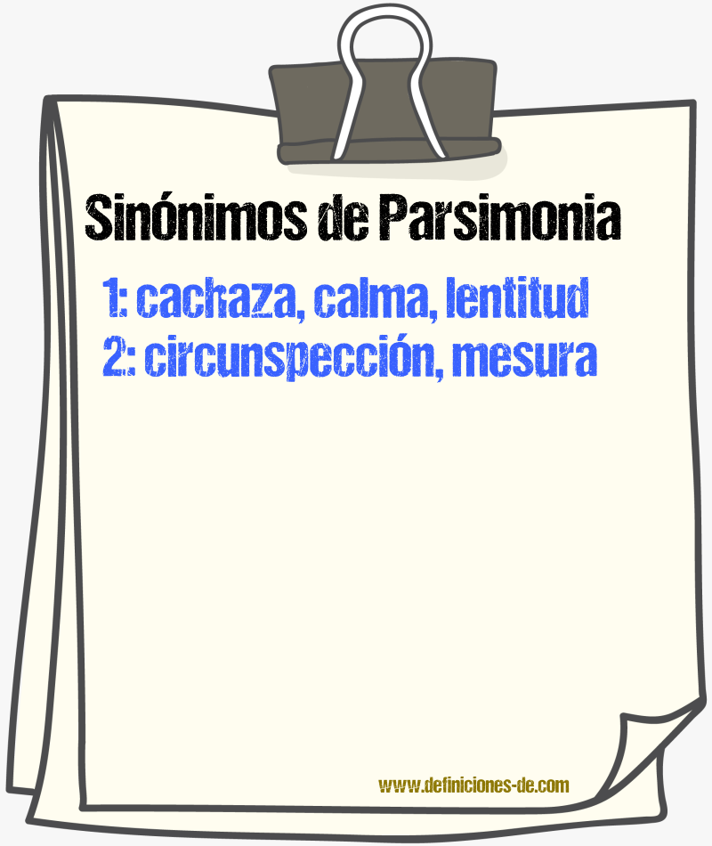 Sinnimos de parsimonia