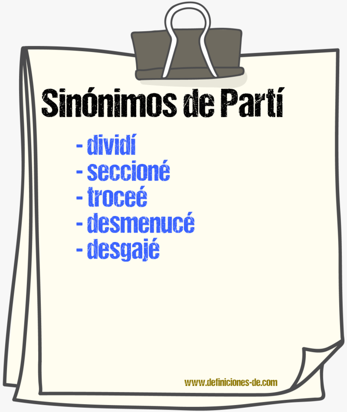 Sinónimos de partí