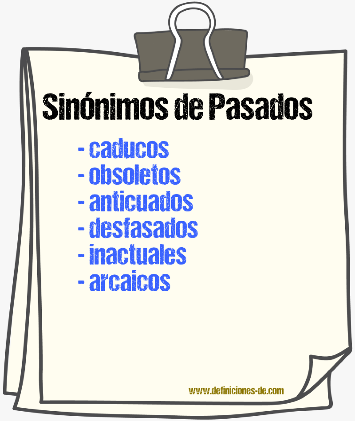 Sinónimos de pasados
