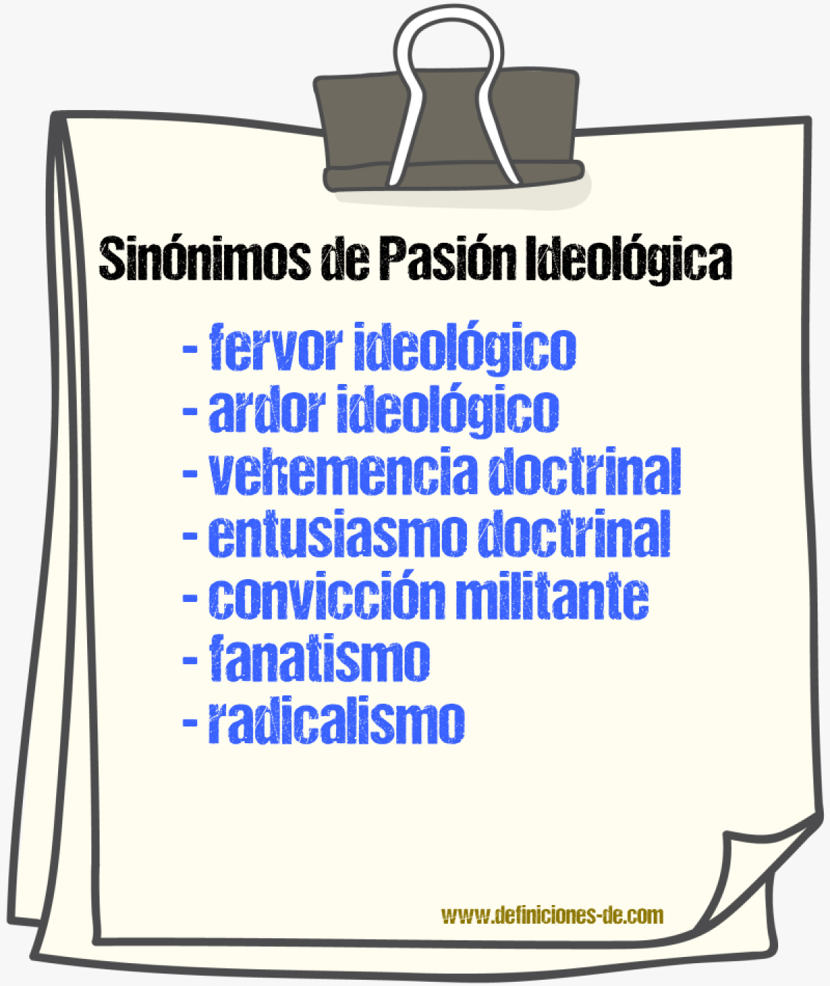 Sinónimos de pasión ideológica
