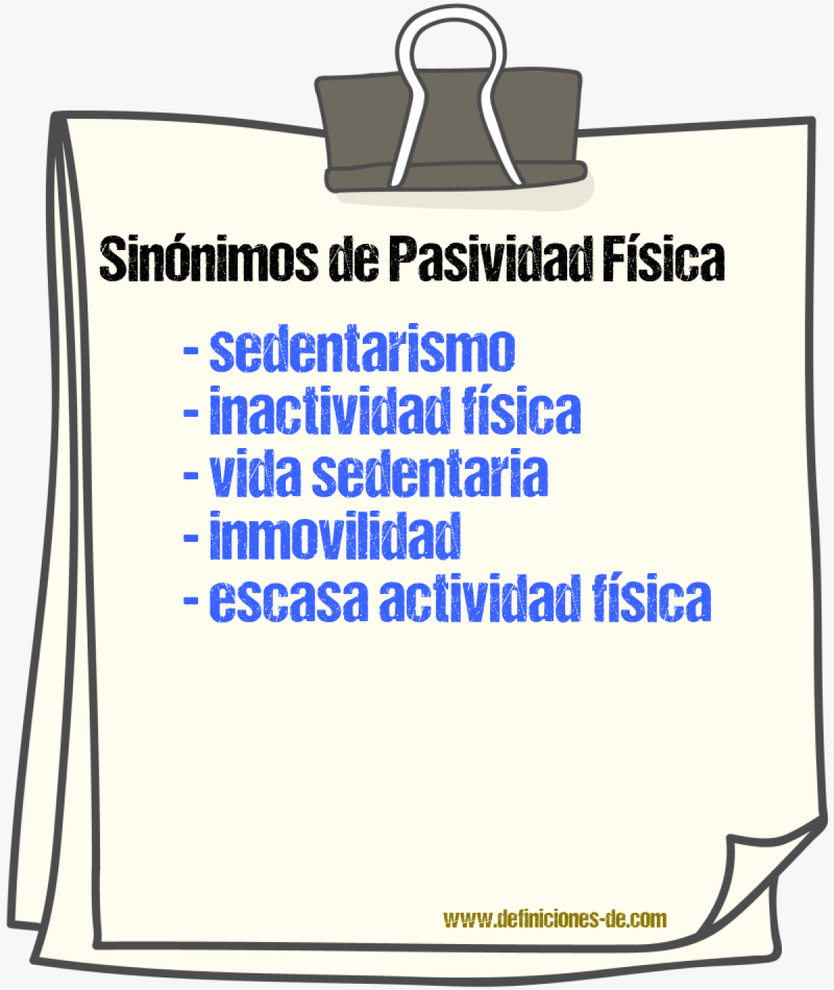 Sinónimos de pasividad física
