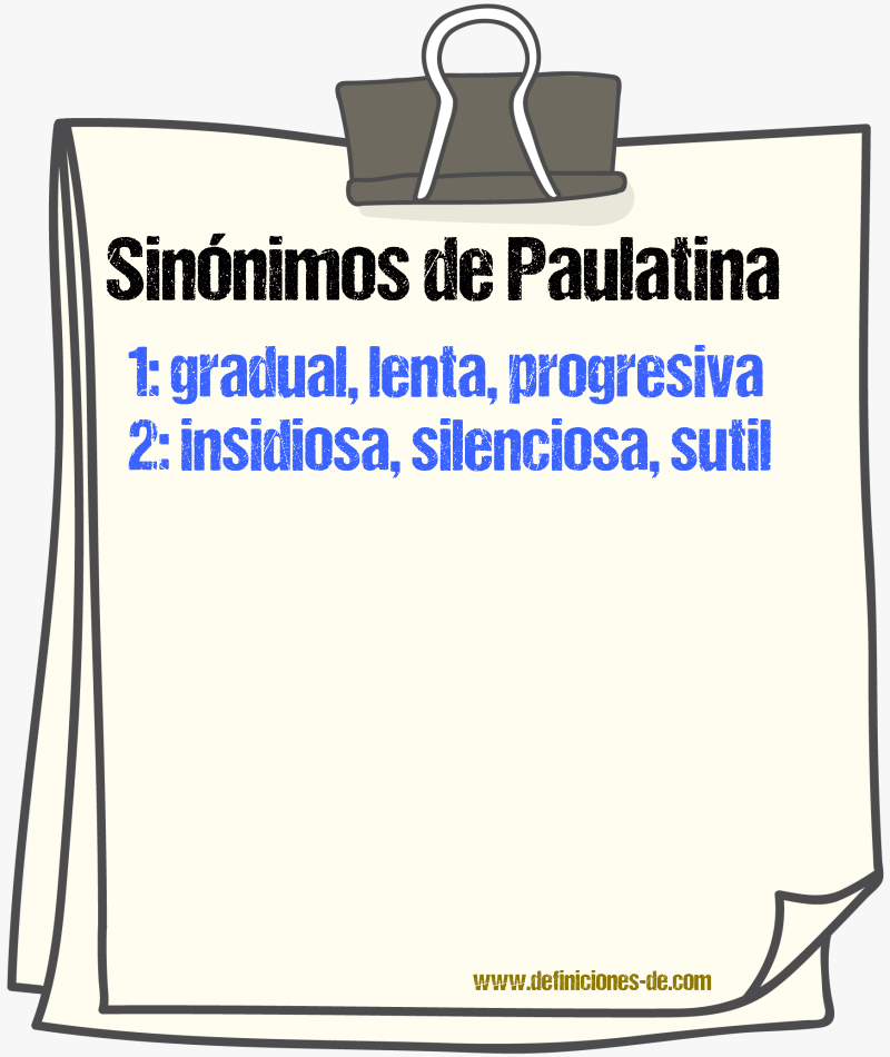 Sinónimos de paulatina