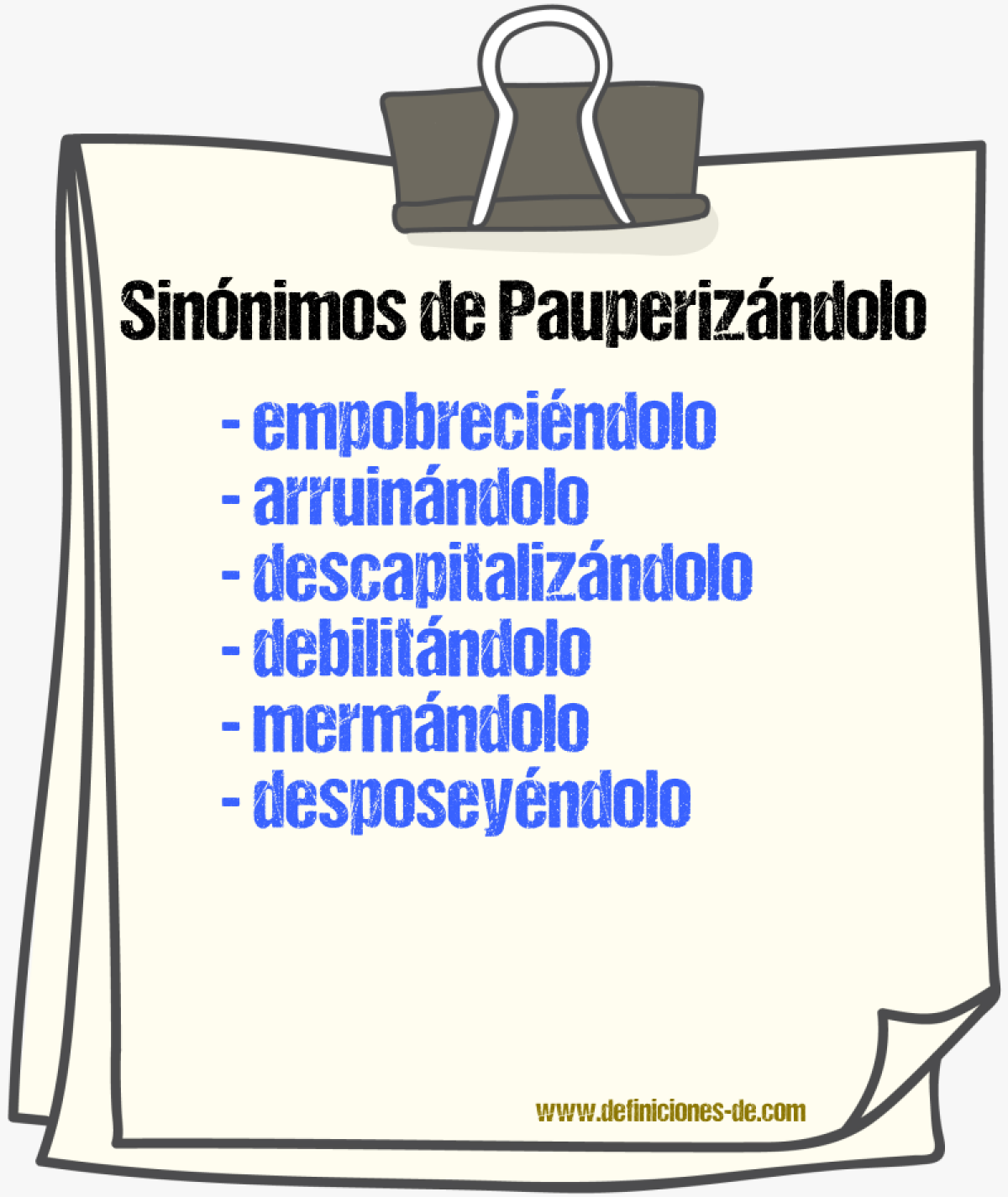 Sinónimos de pauperizándolo