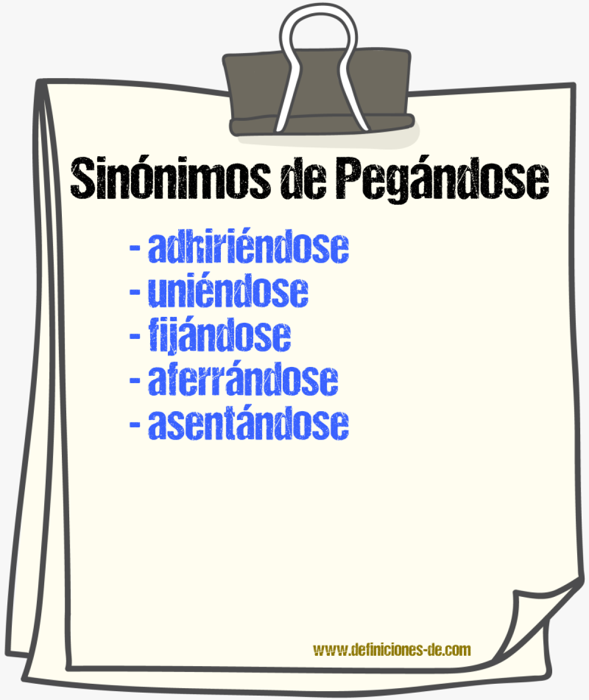 Sinónimos de pegándose
