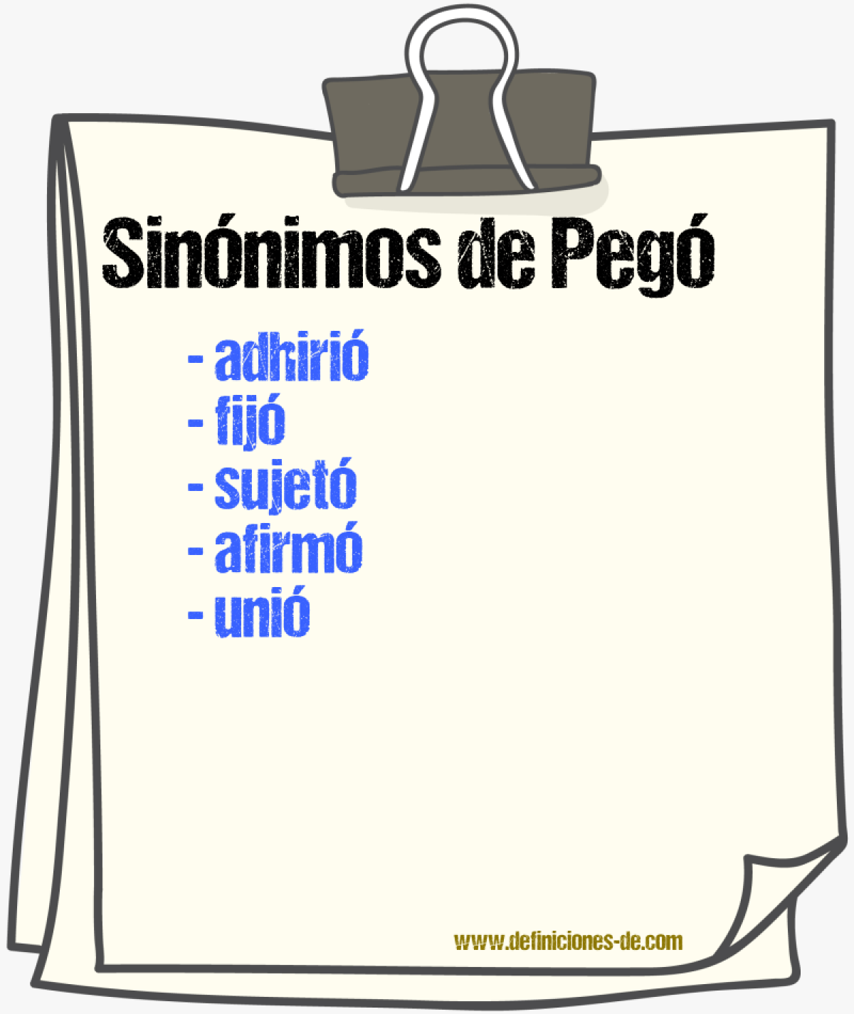 Sinónimos de pegó