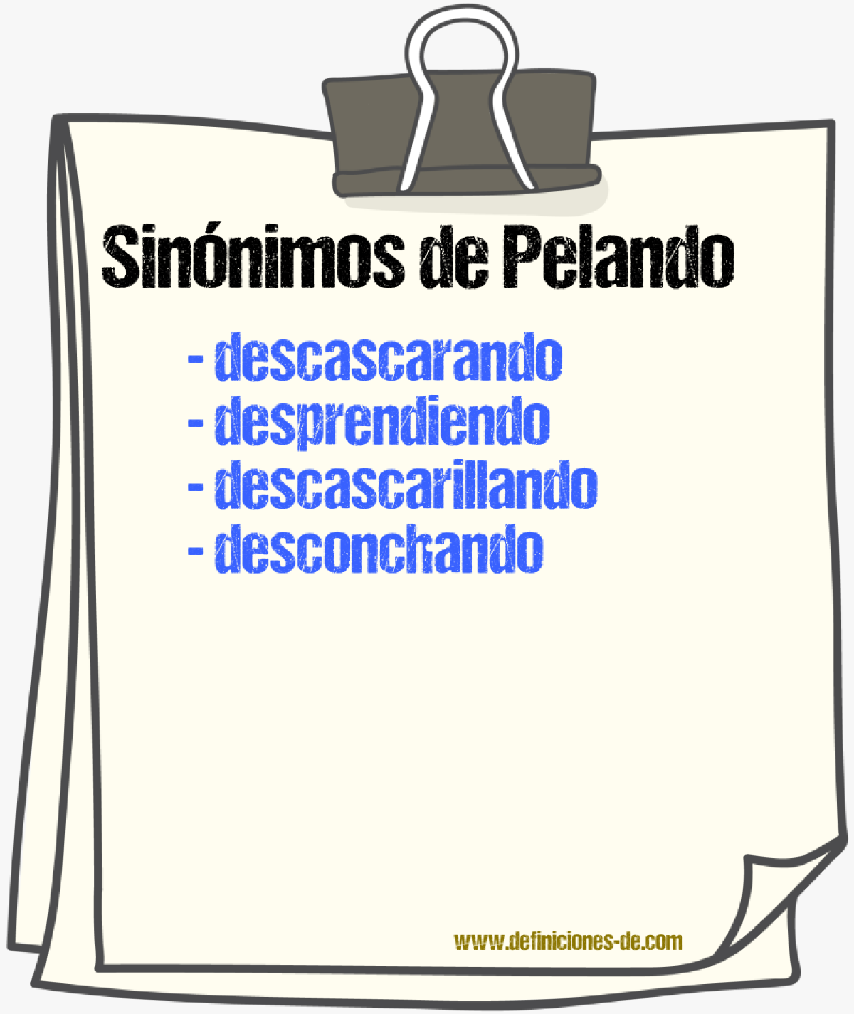 Sinónimos de pelando
