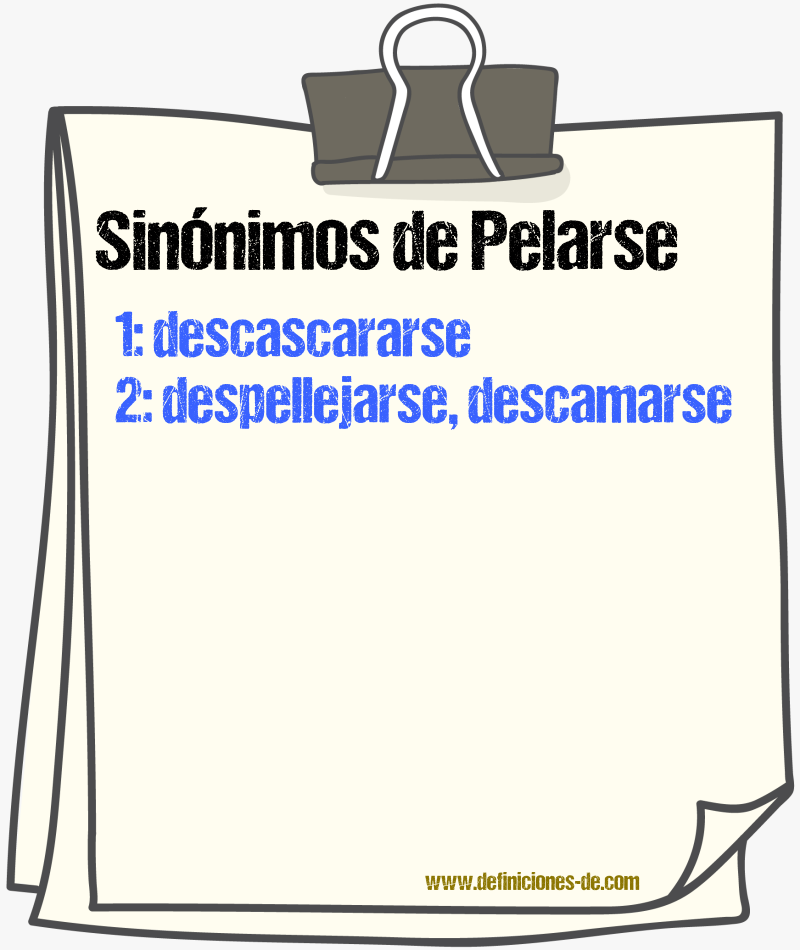 Sinónimos de pelarse