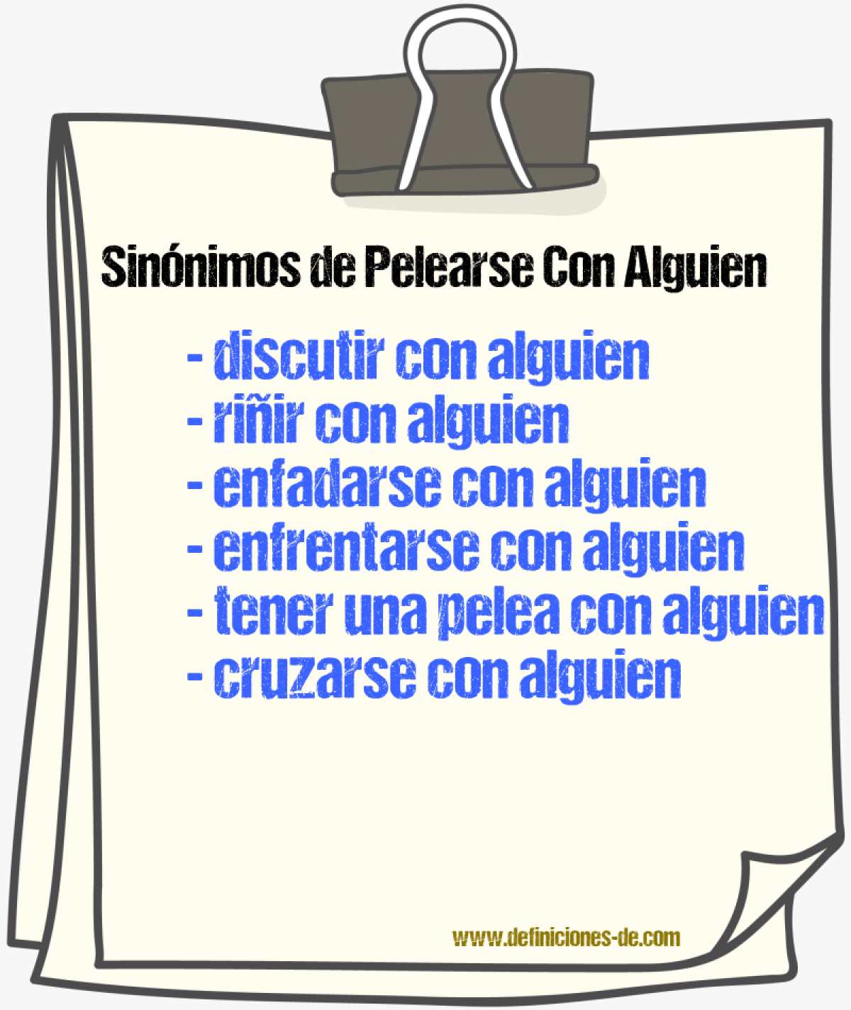 Sinónimos de pelearse con alguien