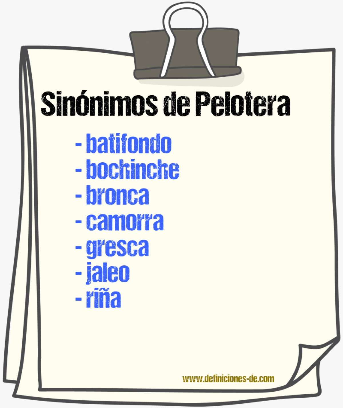 Sinnimos de pelotera