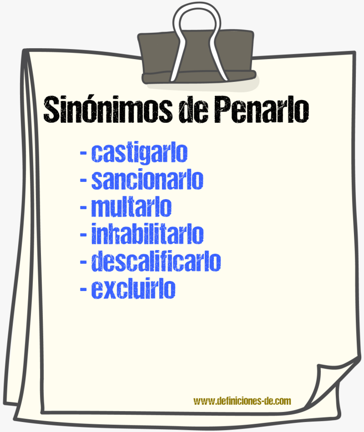 Sinónimos de penarlo