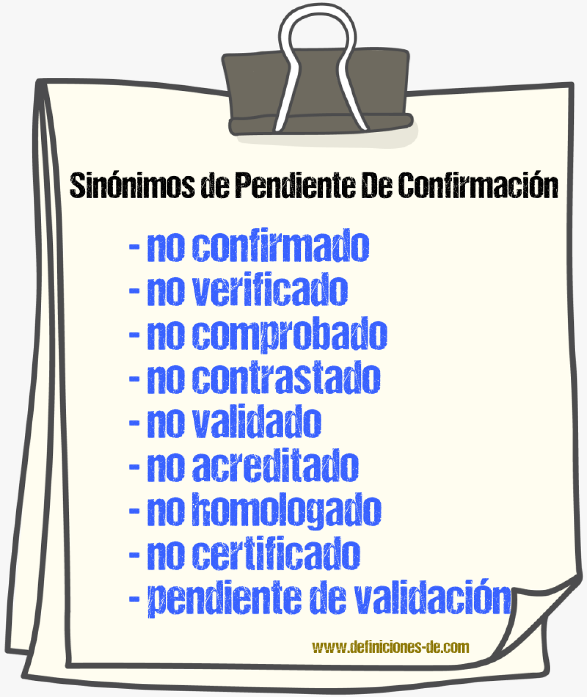 Sinónimos de pendiente de confirmación