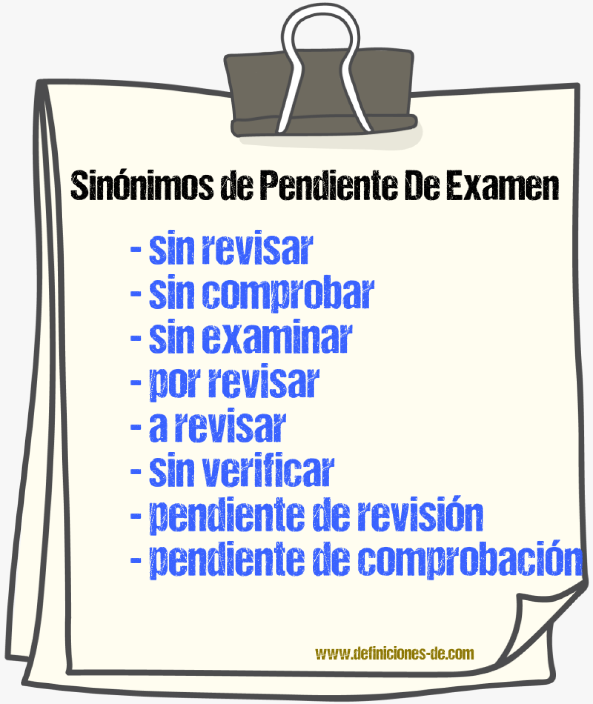 Sinónimos de pendiente de examen