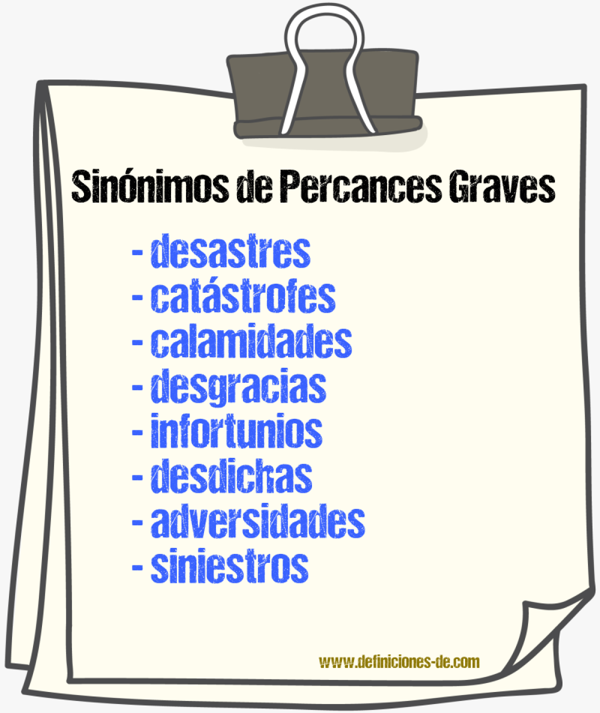 Sinónimos de percances graves