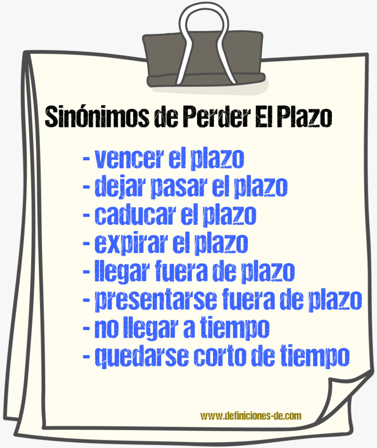 Sinónimos de perder el plazo