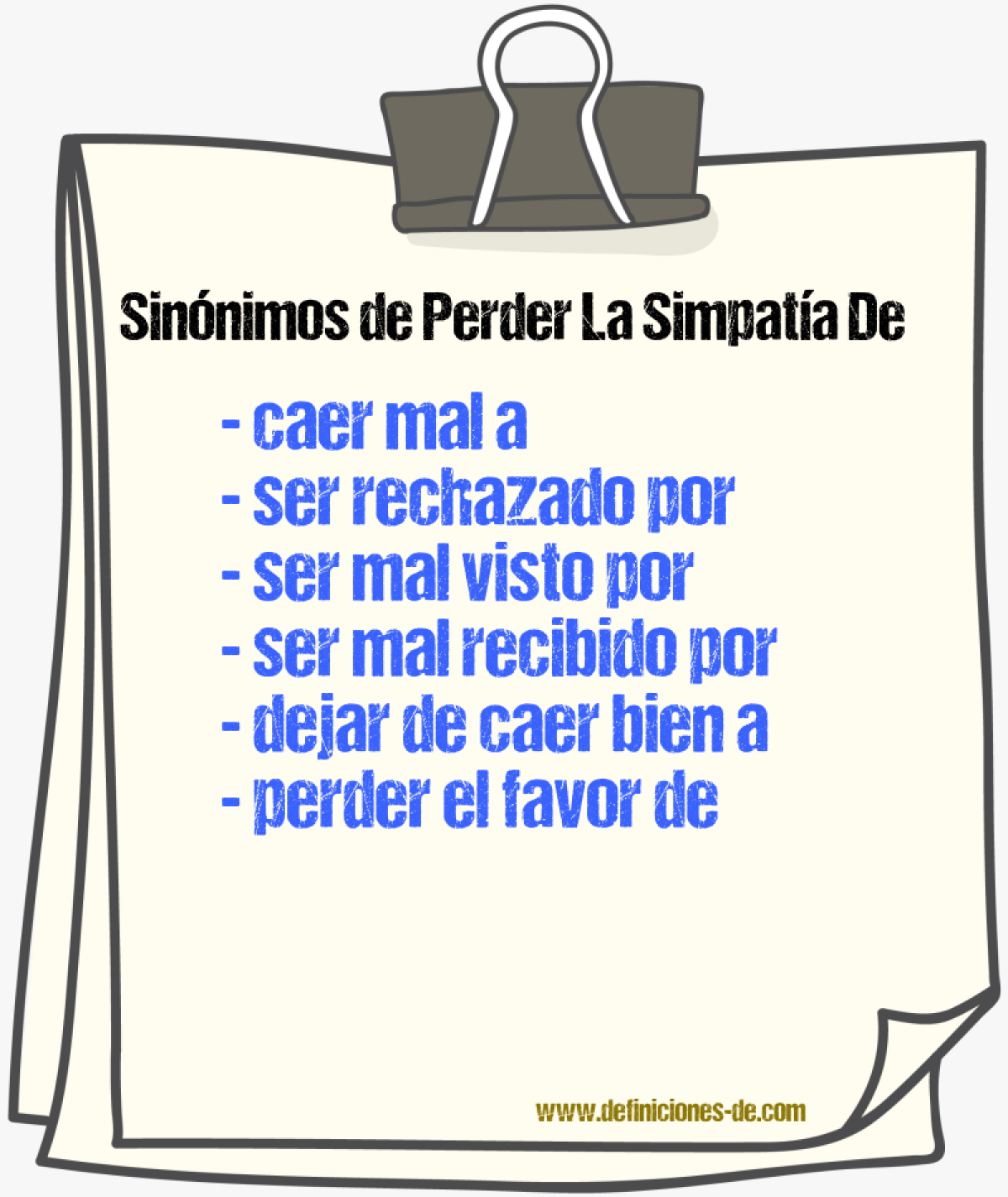Sinónimos de perder la simpatía de