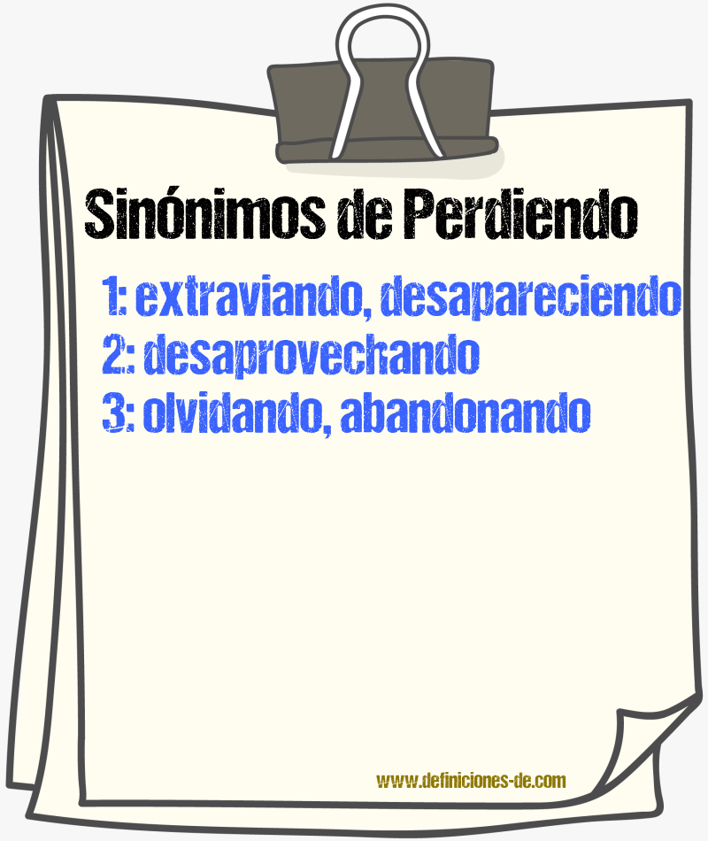 Sinónimos de perdiendo