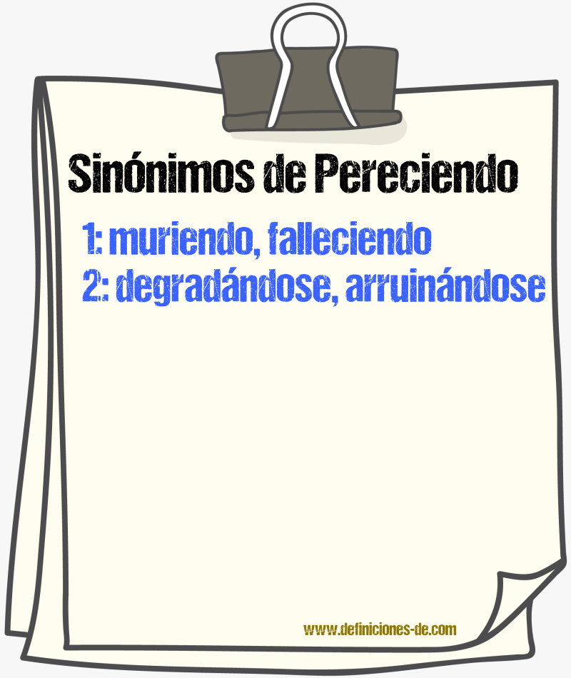 Sinónimos de pereciendo