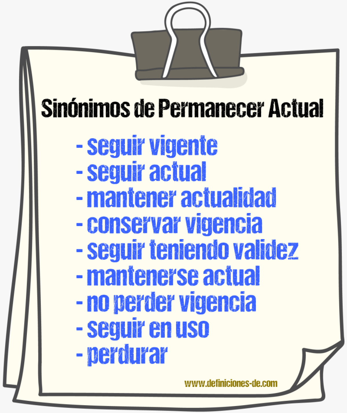Sinónimos de permanecer actual