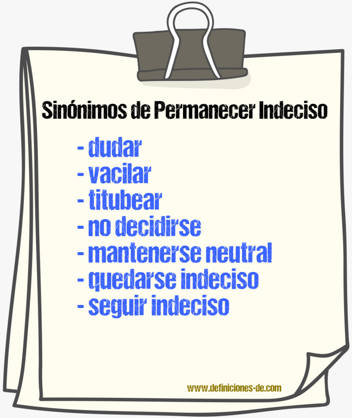 Sinónimos de permanecer indeciso