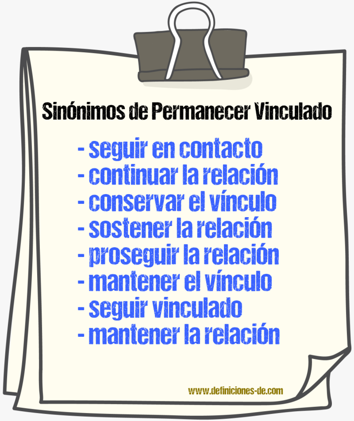 Sinónimos de permanecer vinculado