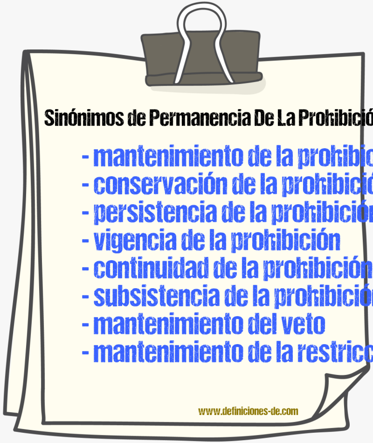 Sinónimos de permanencia de la prohibición