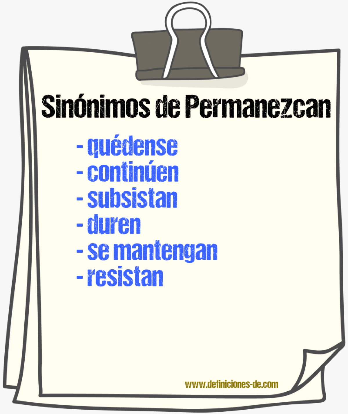 Sinónimos de permanezcan