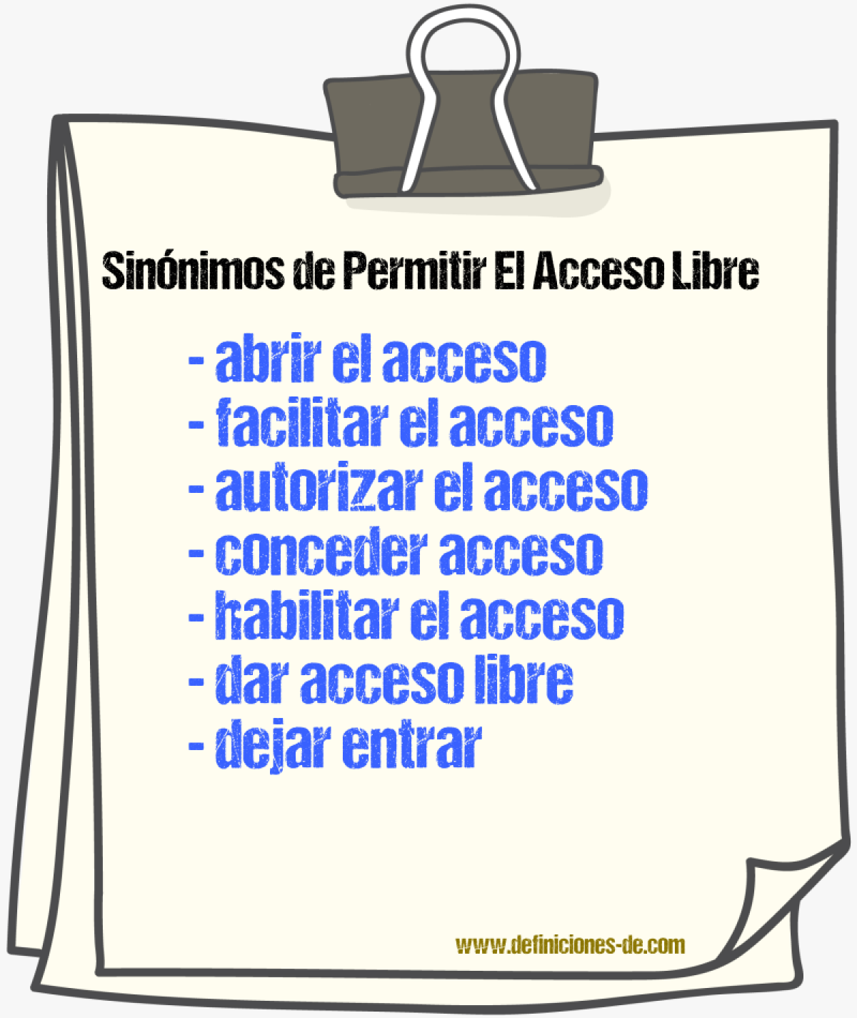 Sinónimos de permitir el acceso libre