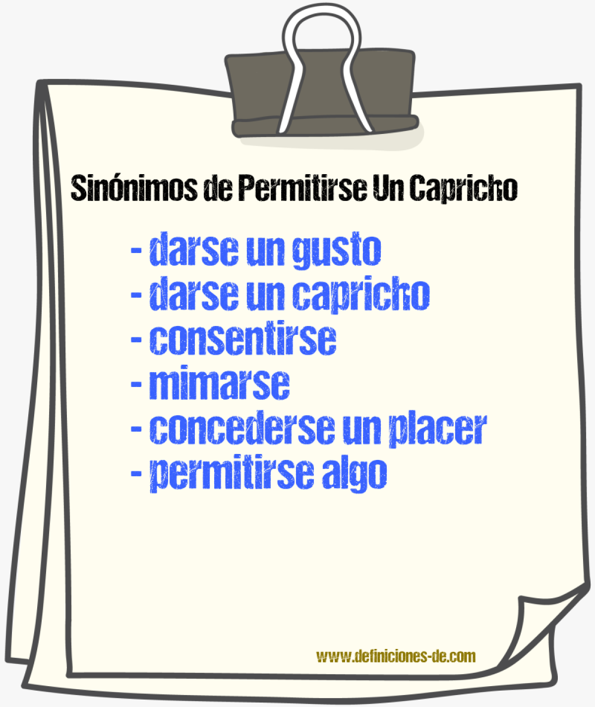 Sinónimos de permitirse un capricho