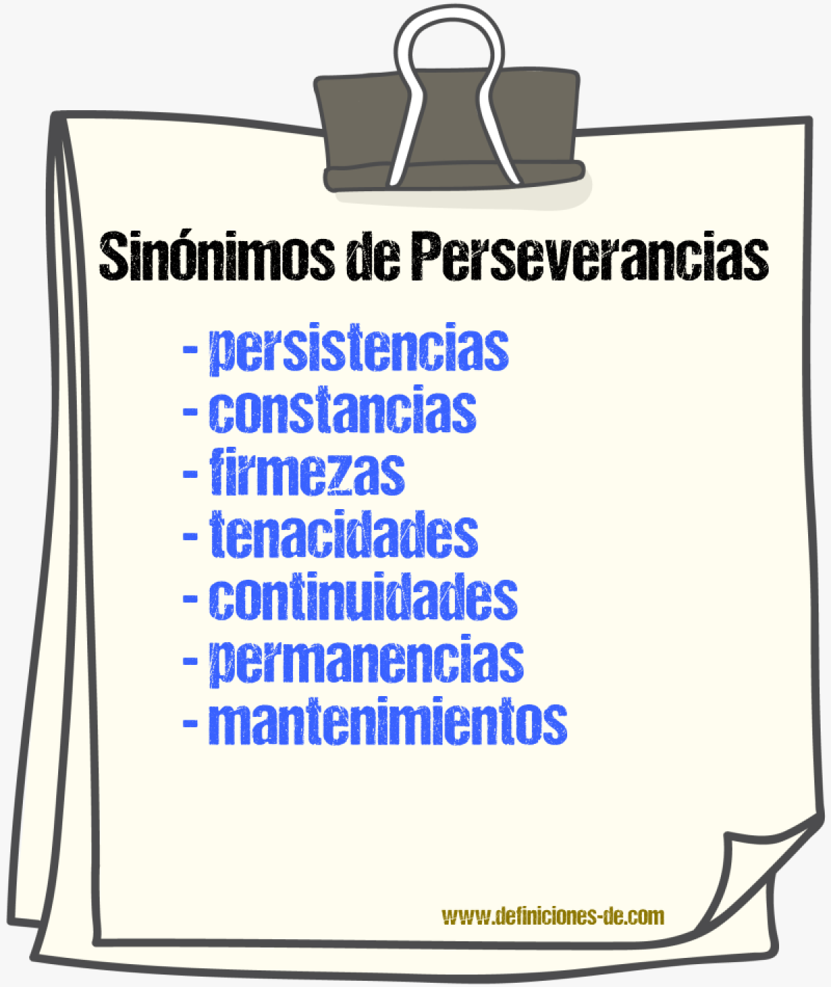Sinónimos de perseverancias