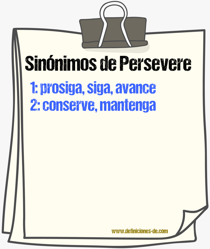 Sinónimos de persevere