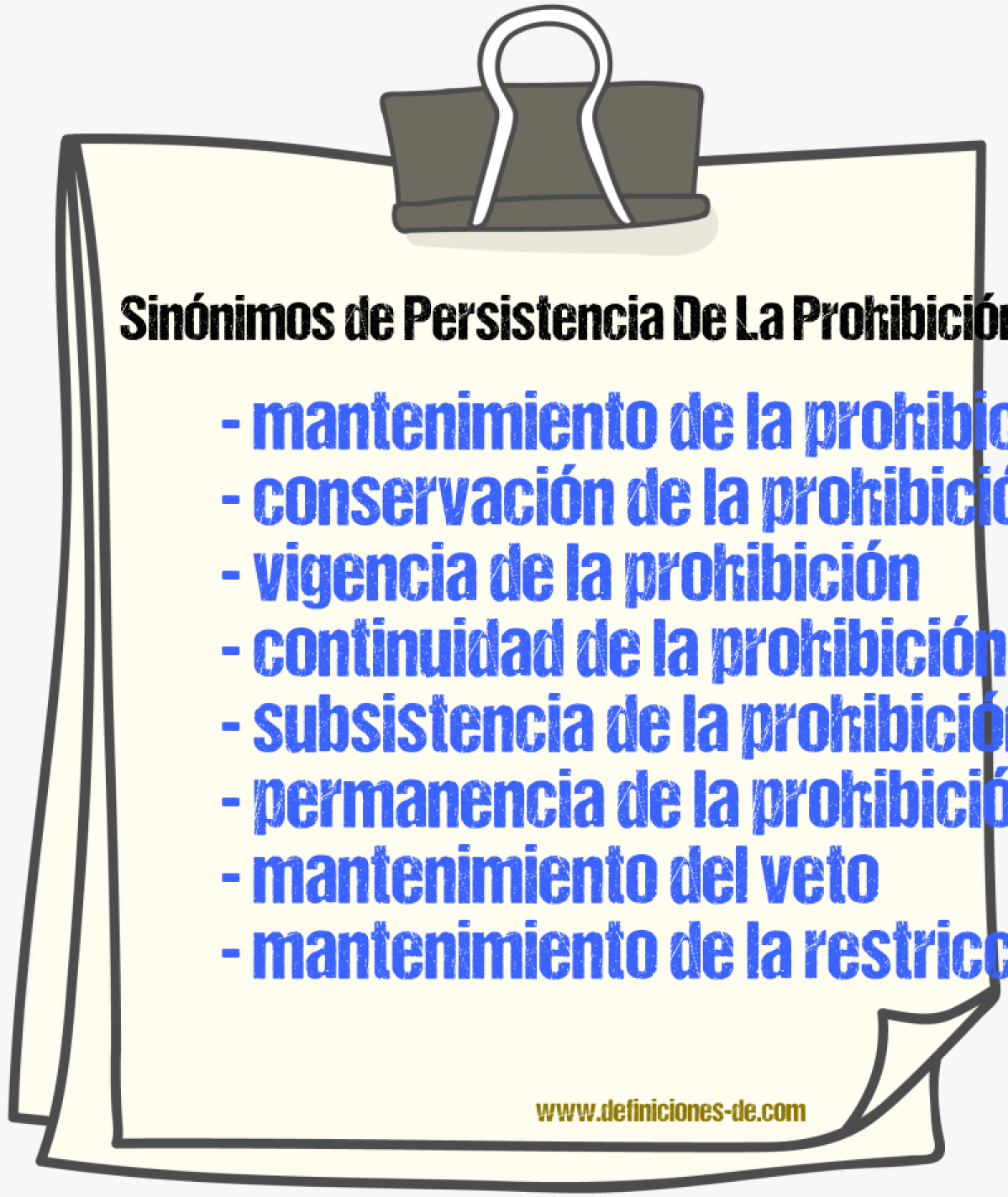 Sinónimos de persistencia de la prohibición