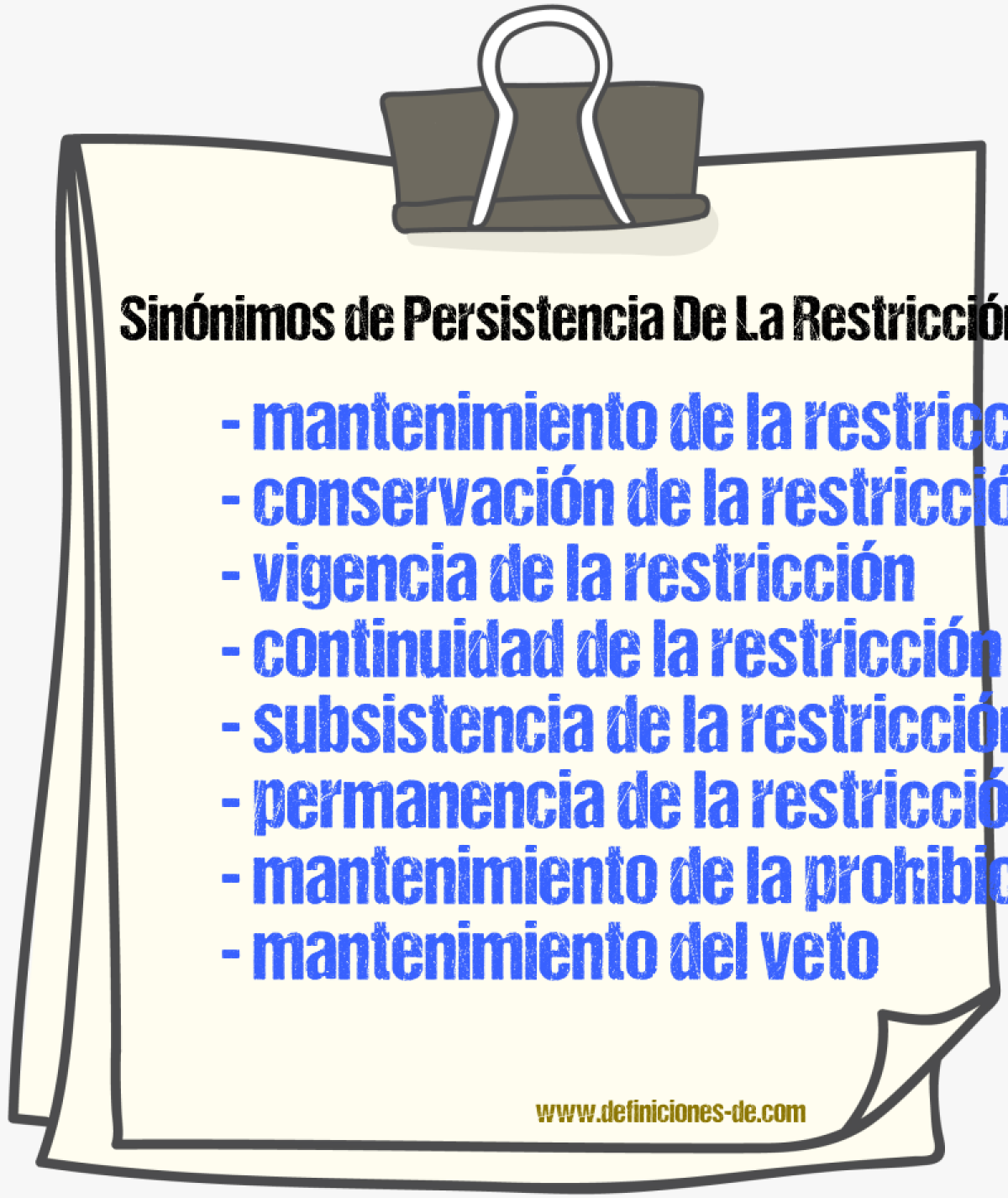 Sinónimos de persistencia de la restricción