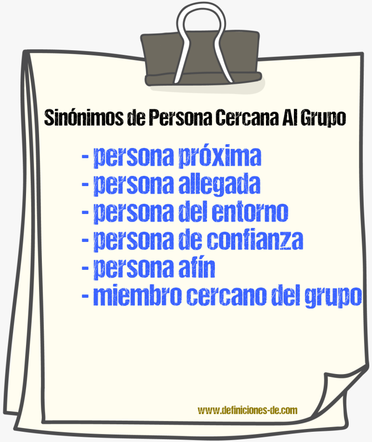 Sinónimos de persona cercana al grupo
