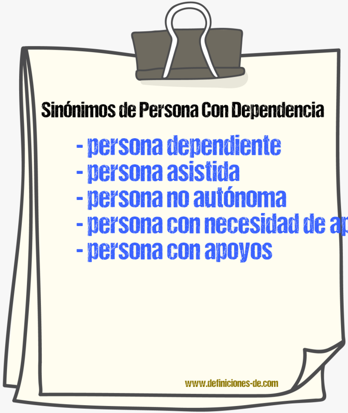 Sinónimos de persona con dependencia