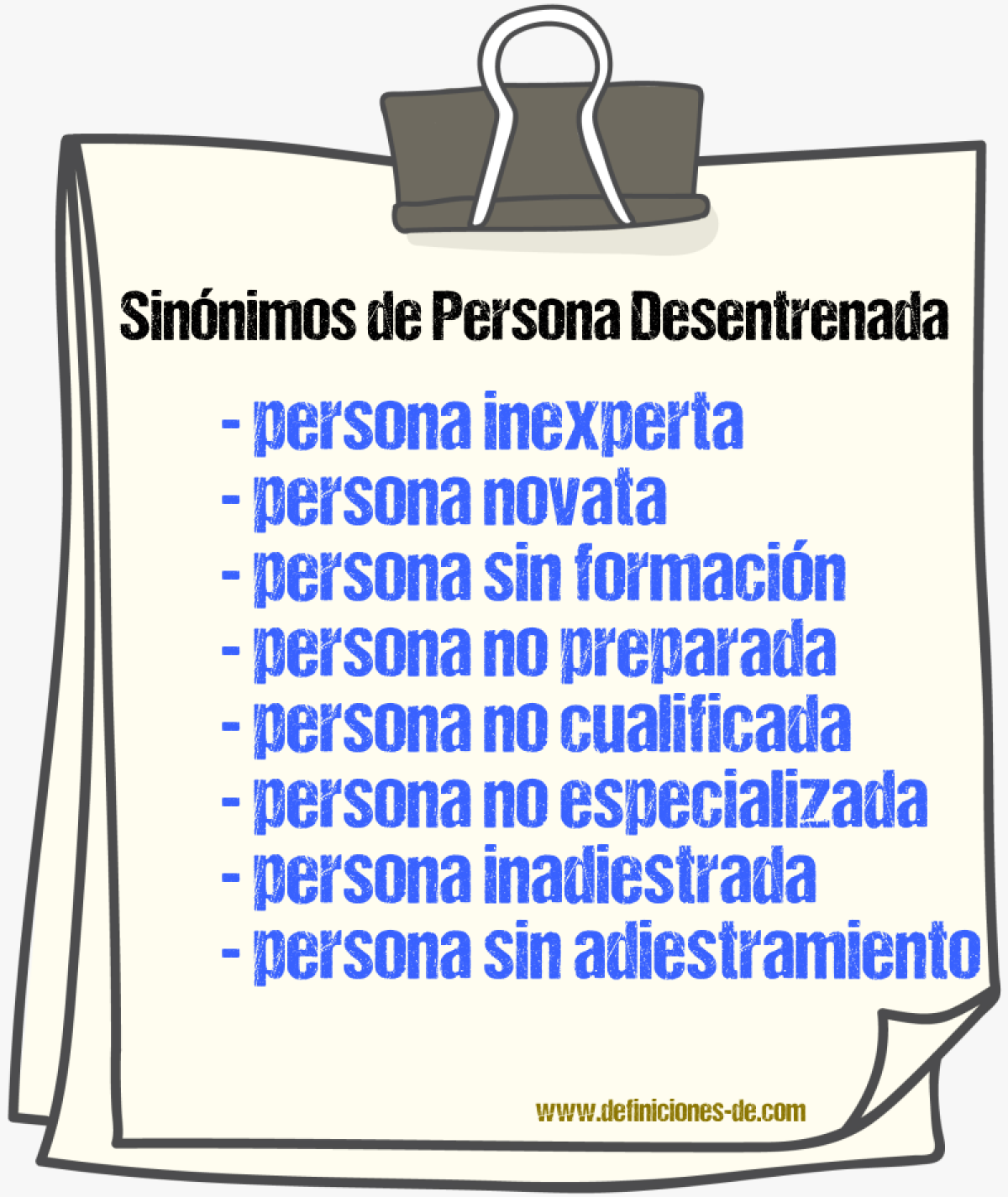 Sinónimos de persona desentrenada