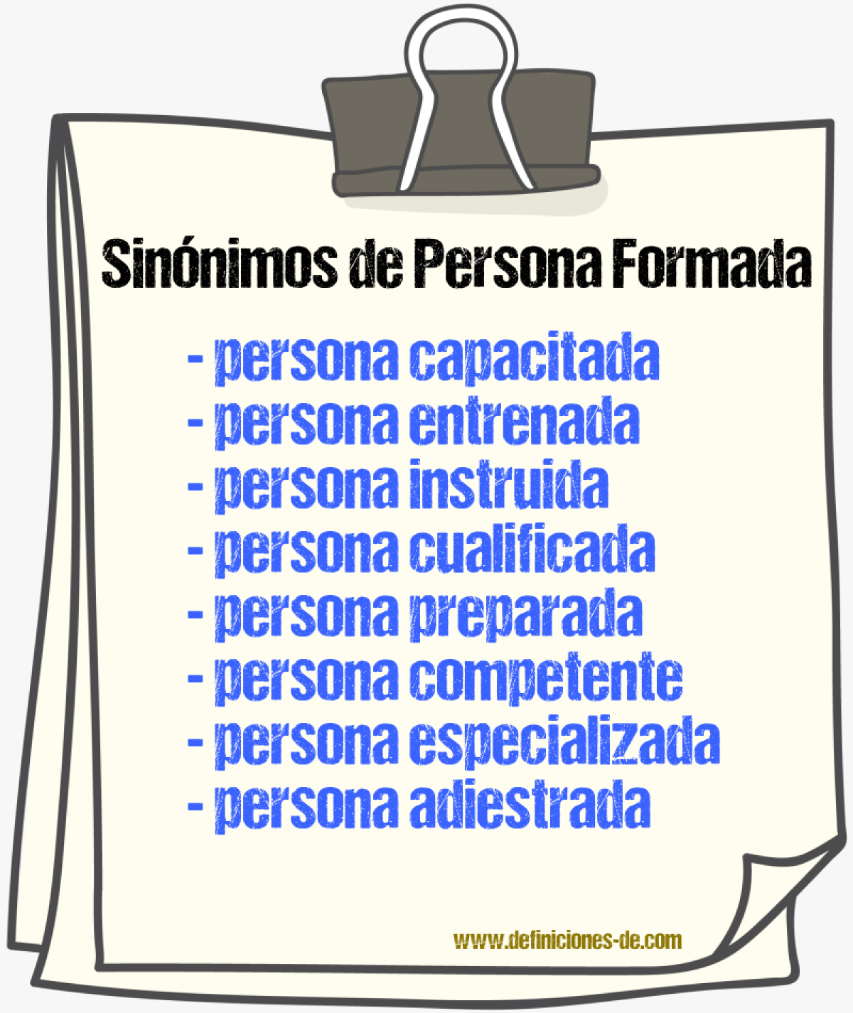 Sinónimos de persona formada