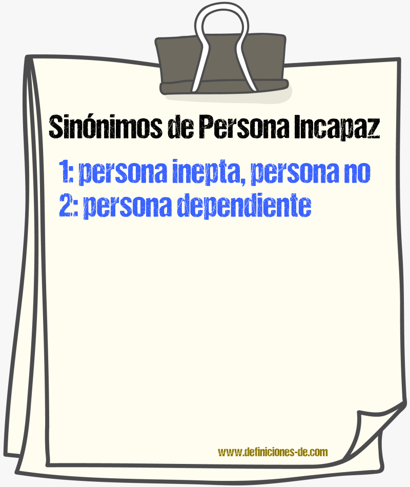 Sinónimos de persona incapaz