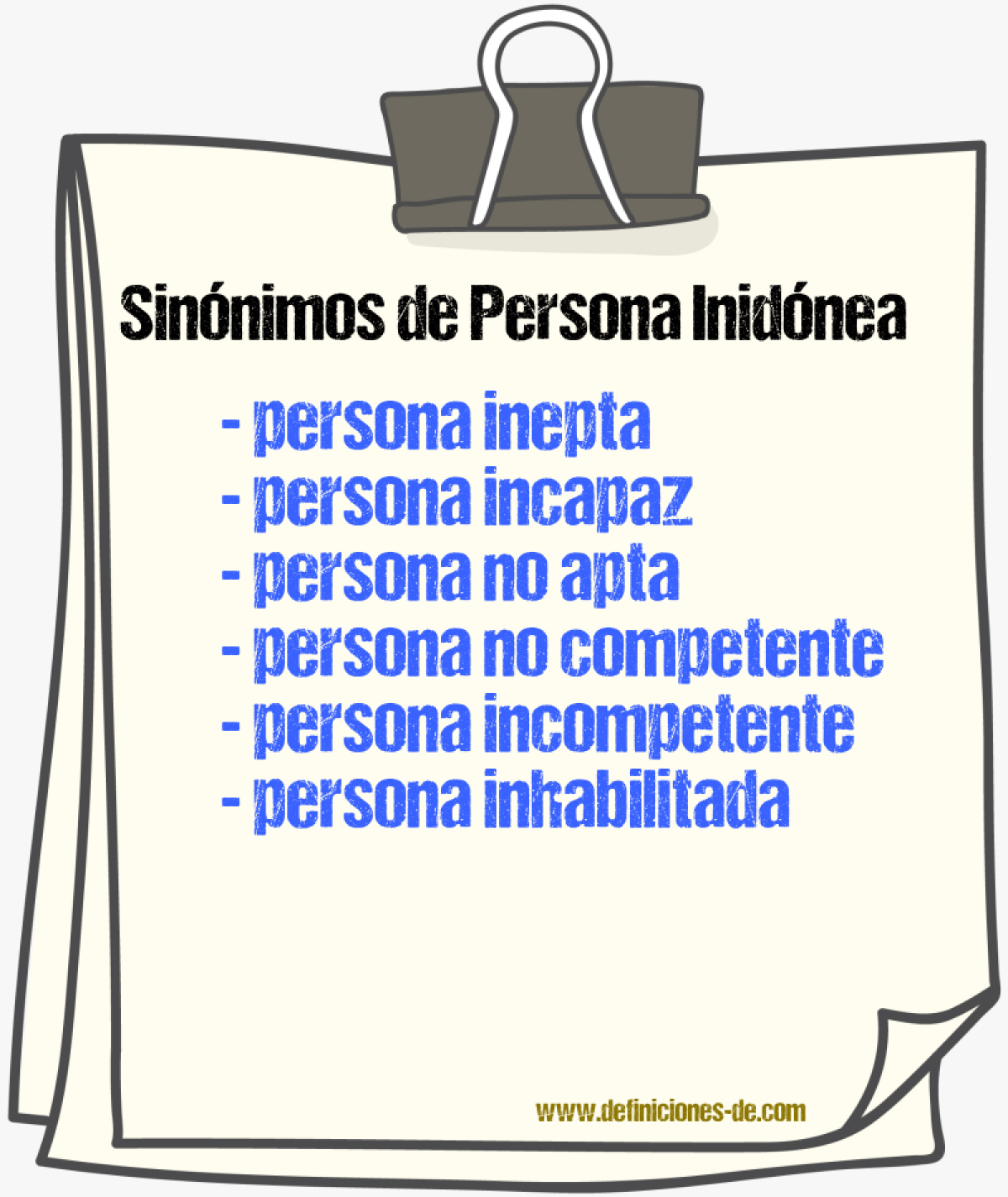 Sinónimos de persona inidónea
