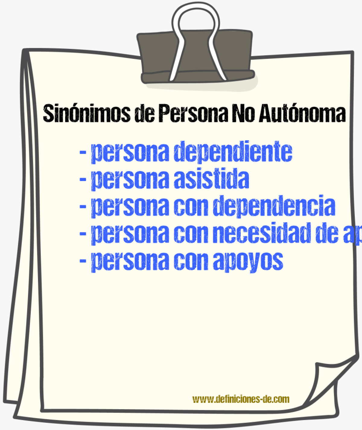 Sinónimos de persona no autónoma