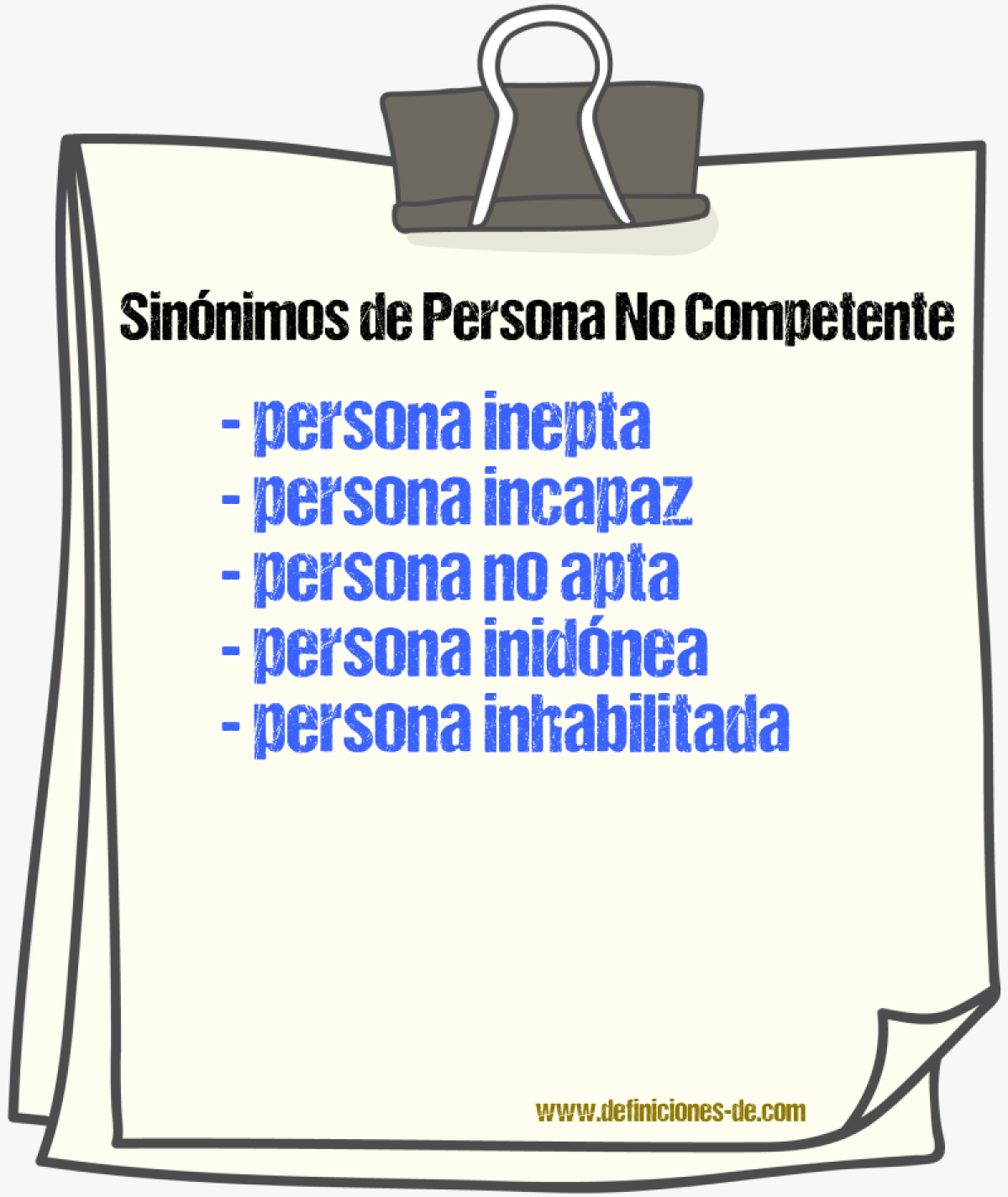 Sinónimos de persona no competente
