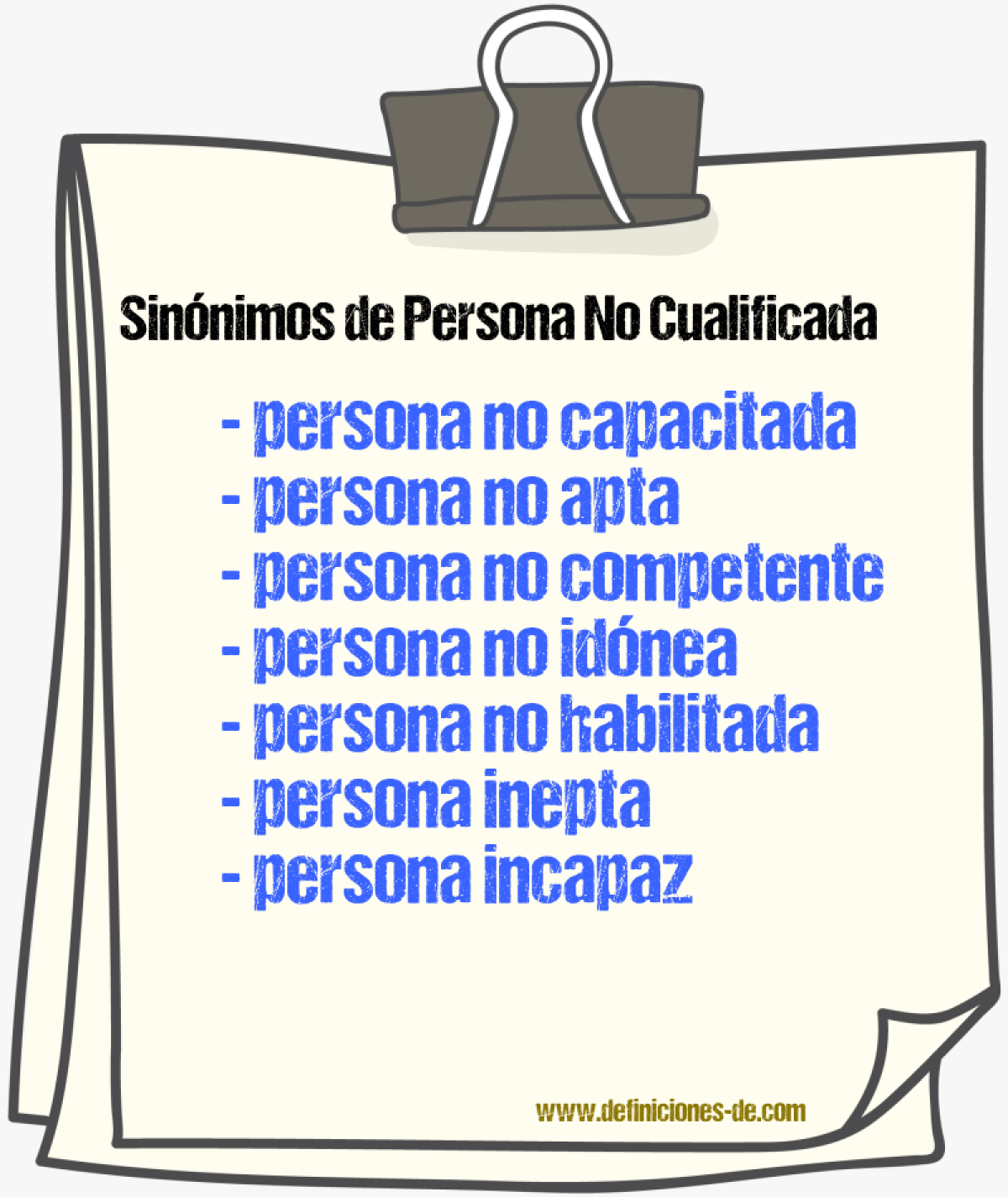 Sinónimos de persona no cualificada