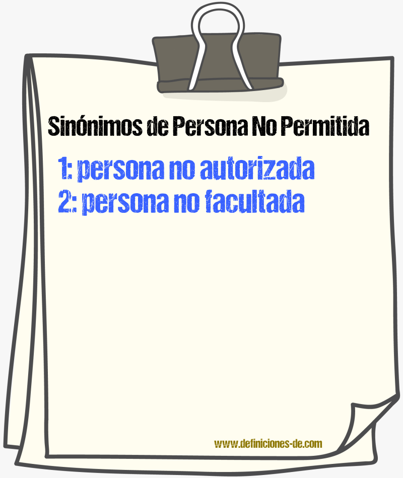 Sinónimos de persona no permitida