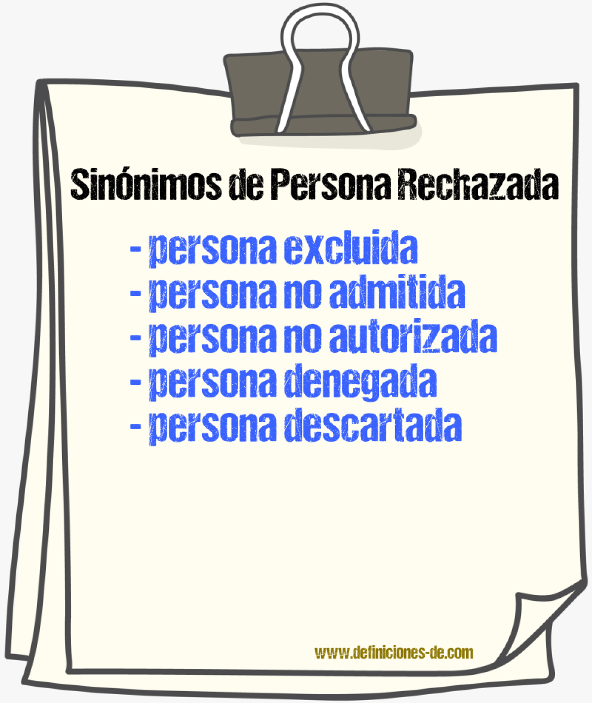 Sinónimos de persona rechazada