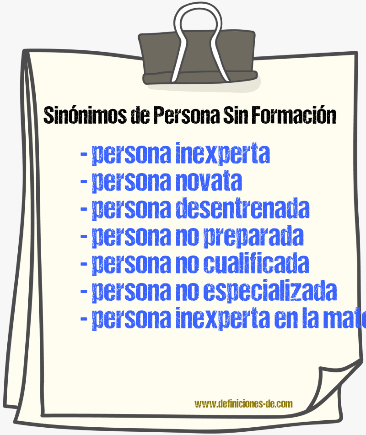 Sinónimos de persona sin formación