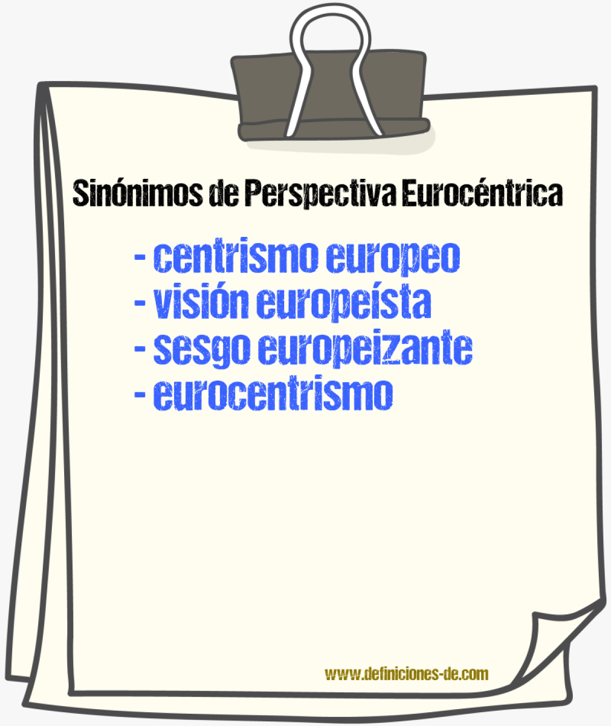 Sinónimos de perspectiva eurocéntrica