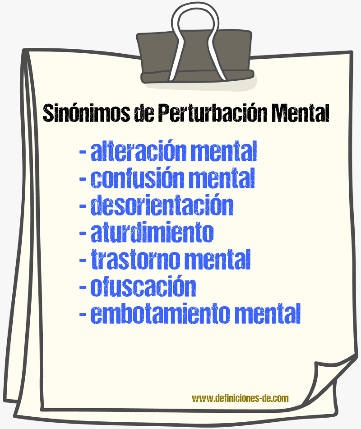 Sinónimos de perturbación mental
