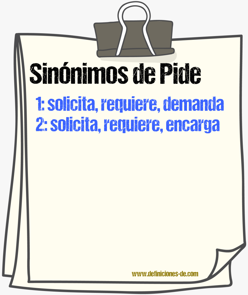 Sinónimos de pide