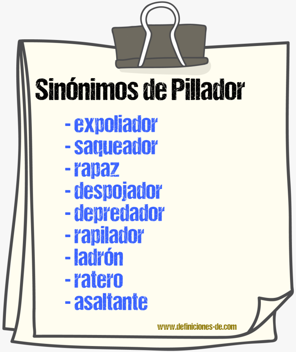 Sinónimos de pillador